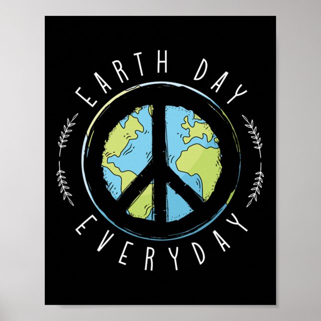 Earth Day Jeden Tag der Erde Poster (Vorne)