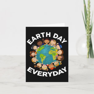 Earth Day Jeden Tag Shirt Kinder Kleinkind Lehrer  Karte