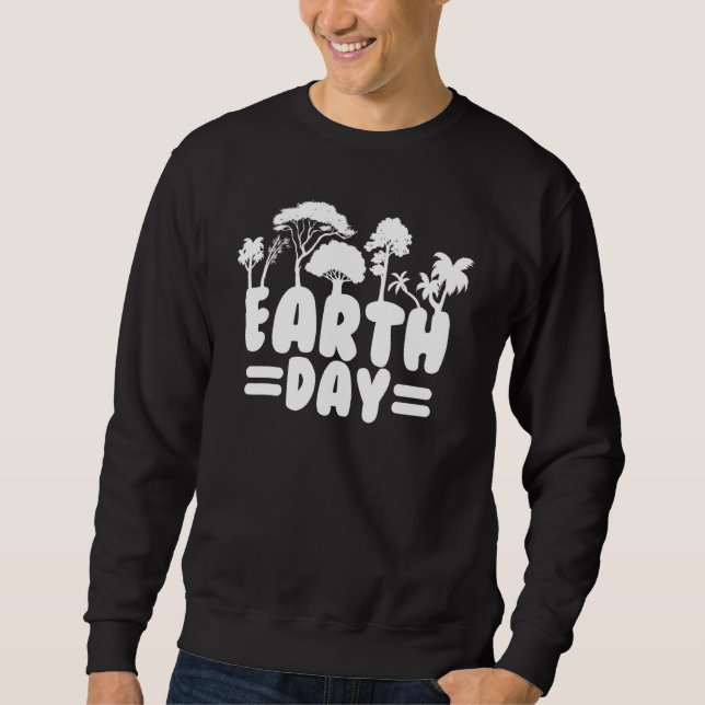 Earth Day Liebe Sweatshirt (Vorderseite)