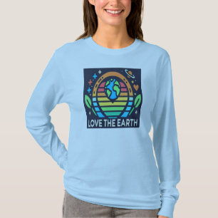 Earth Day Long Sleeve Nachhaltige Liebe T-Shirt