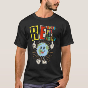 Earth Day Recycle Reuse Renew Rethink Earth Masc T-Shirt