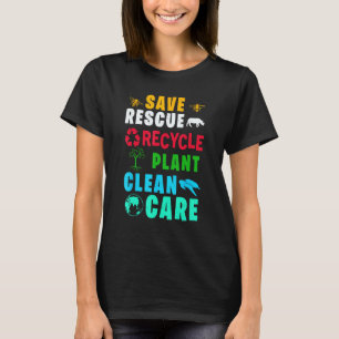 Earth Day Rett Rettungs-Pflanze Clean Care Schildk T-Shirt