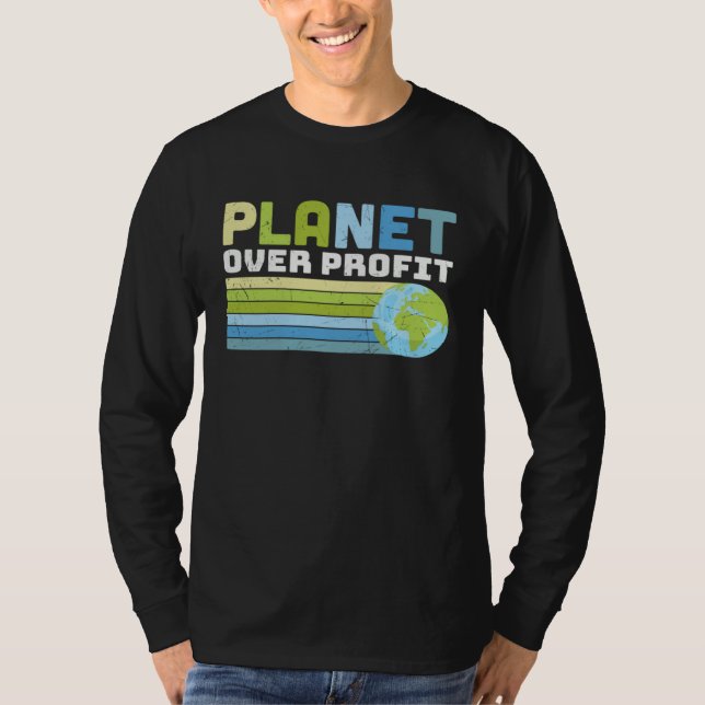 Earth Day  Save Our Home Trees Go Planet Over Prof T-Shirt (Vorderseite)