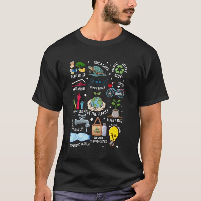 Earth Day Save the Planet Reduce Wiederverwendung  T-Shirt (Vorderseite)
