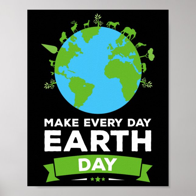 Earth Day Shirt Environment - Geschenke machen jed Poster (Vorne)