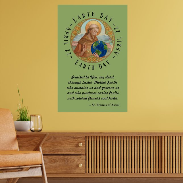 Earth Day & St. Francis of Assisi Poster (Wohnzimmer 2)