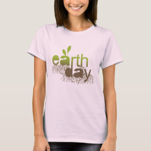 Earth Day T - Shirt / Earth Day T - Shirt