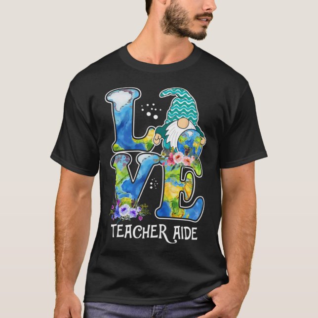 Earth Day Teacher Gnome Teacher Aide T-Shirt (Vorderseite)