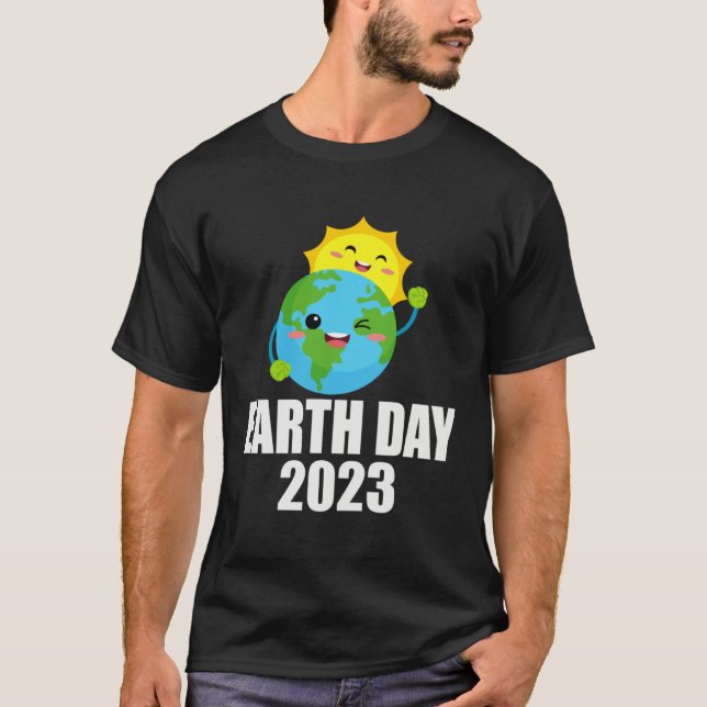 Earth Day Tee Earth Day For Kids Students 2023 (Vorderseite)