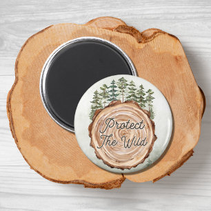 Earth Day Zitat Holzscheibe Kiefern Umwelt Magnet