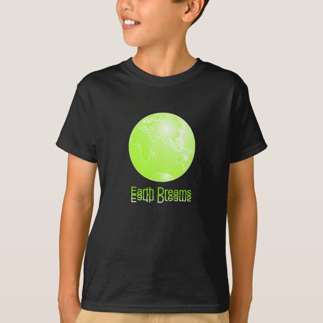Earth Dreams T-Shirt (Vorderseite)