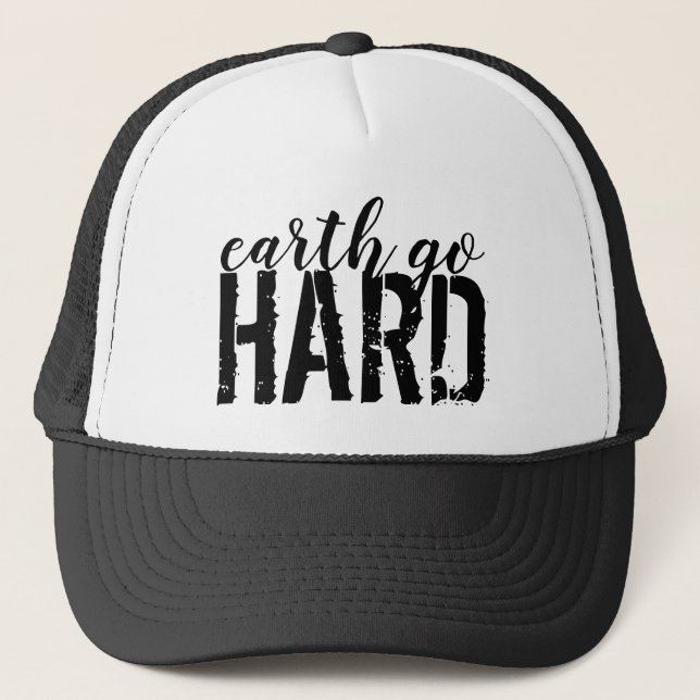earth go HARD Truckerkappe (Vorderseite)