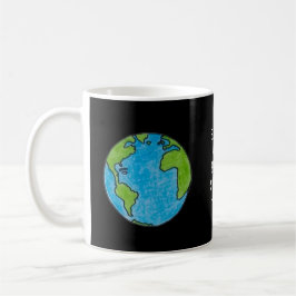Earth Our Zuhause Sweet Zuhause Kaffeetasse