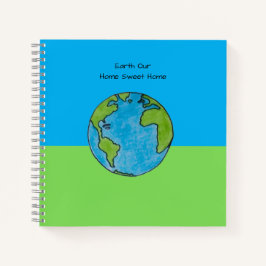 Earth Our Zuhause Sweet Zuhause Notizbuch