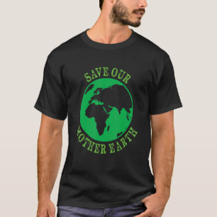 Earth Planet Safe Globe Vegan Vegetarische Mutter  T-Shirt