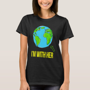 Earth Science Earth Day März Iu2019m mit ihrem CLI T-Shirt
