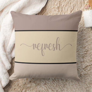 Earth Tones Script "Refresh" Drehkissen Kissen