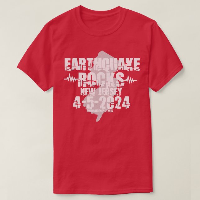 Earthquake Rocks New Jersey 2024 T-Shirt (Design vorne)