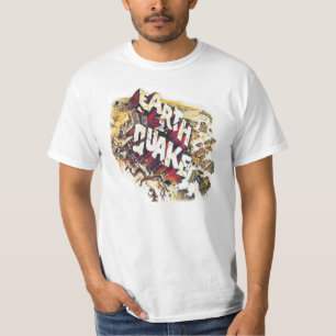 EARTHQUAKE T - Shirt