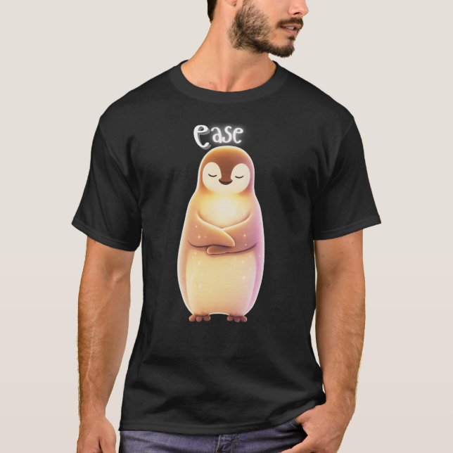 Ease Calm Penguin Emotional Healing T-Shirt (Vorderseite)