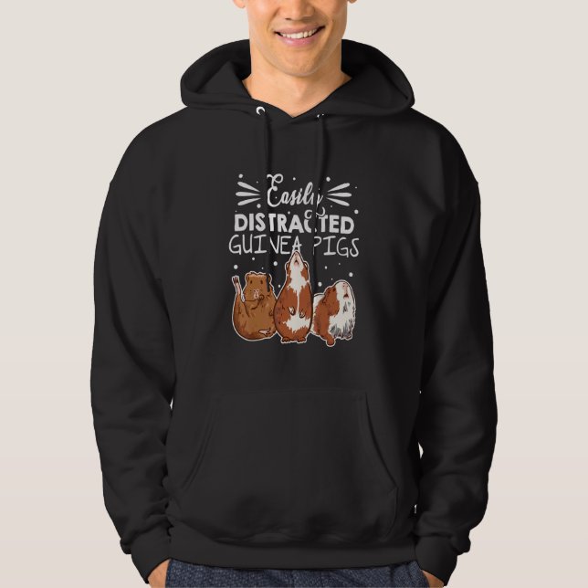 Easily Disctracted By Guinea Pigs Animal Lover Pig Hoodie (Vorderseite)