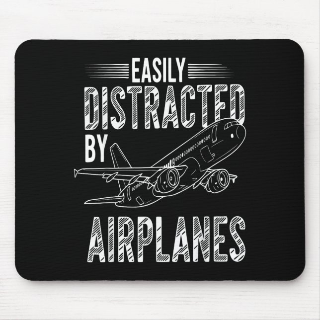Easily Distracted By Airplanes Funny Plane Lovers  Mousepad (Vorne)