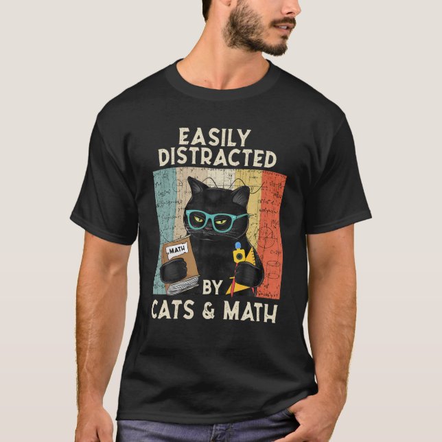 Easily Distracted By Cats And Math -Cat T-Shirt (Vorderseite)
