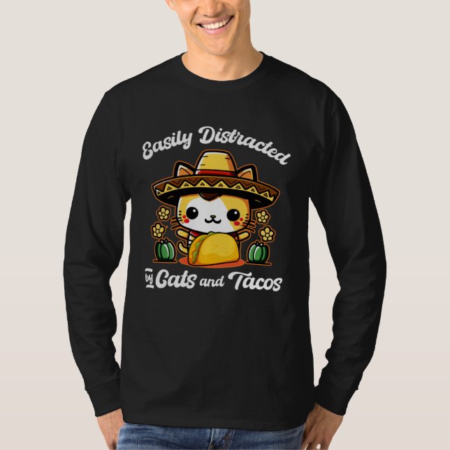Easily Distracted By Cats and Tacos Cinco de Mayo  T-Shirt (Vorderseite)
