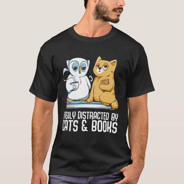 Easily distracted by cats books T-Shirt (Vorderseite)