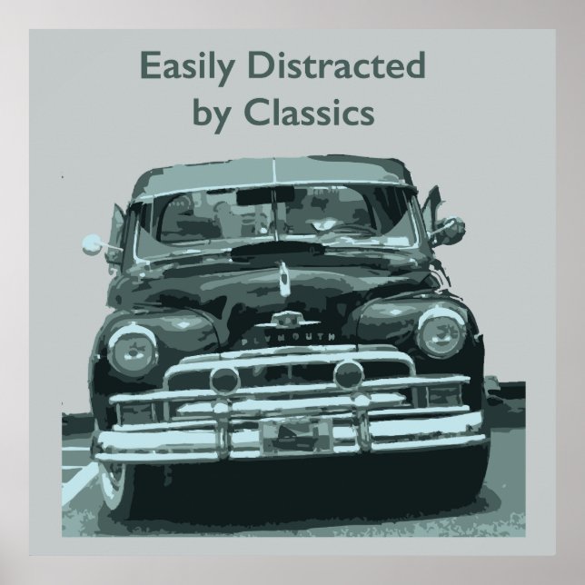Easily Distracted by Classics Poster (Vorne)