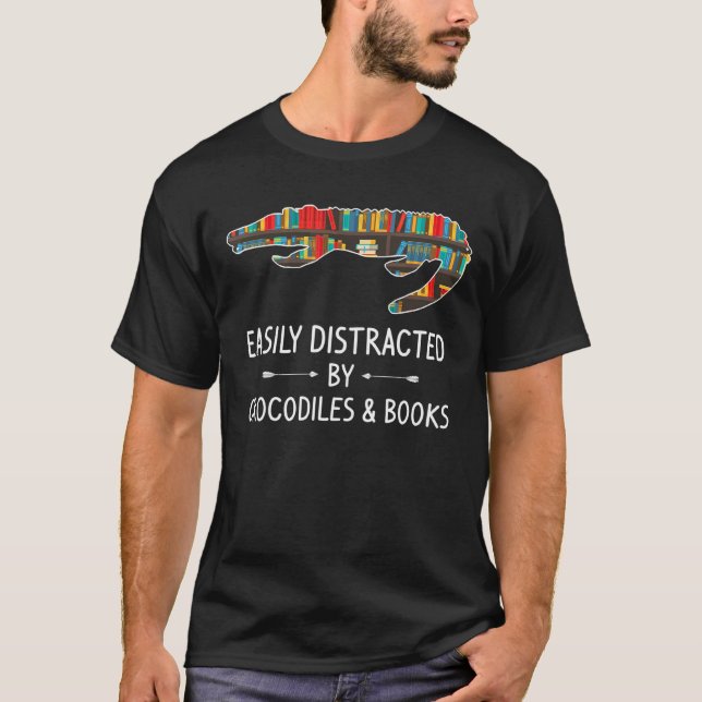 Easily Distracted By Crocodiles Books  Alligator T-Shirt (Vorderseite)