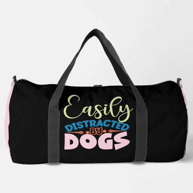 Easily Distracted By Dogs Duffle Bag (Vorderseite)