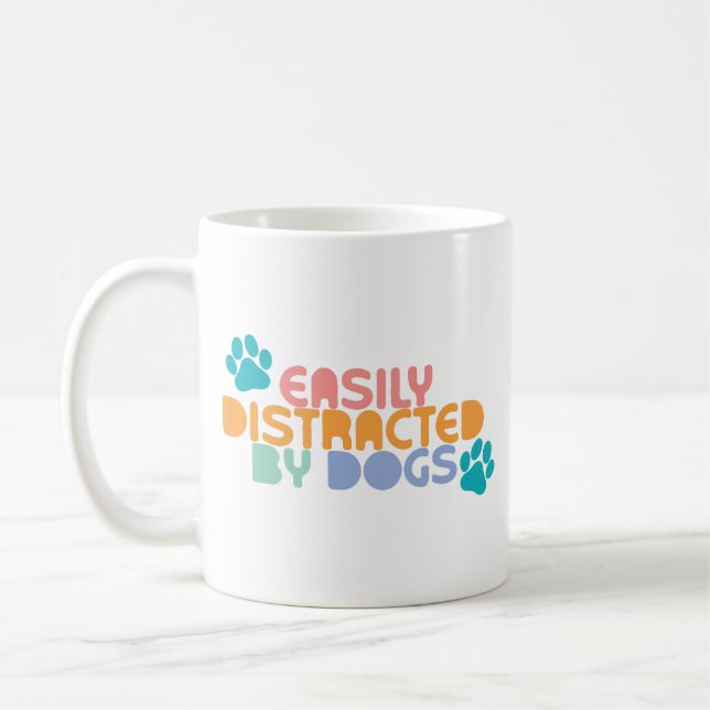 Easily distracted by dogs kaffeetasse (Links)