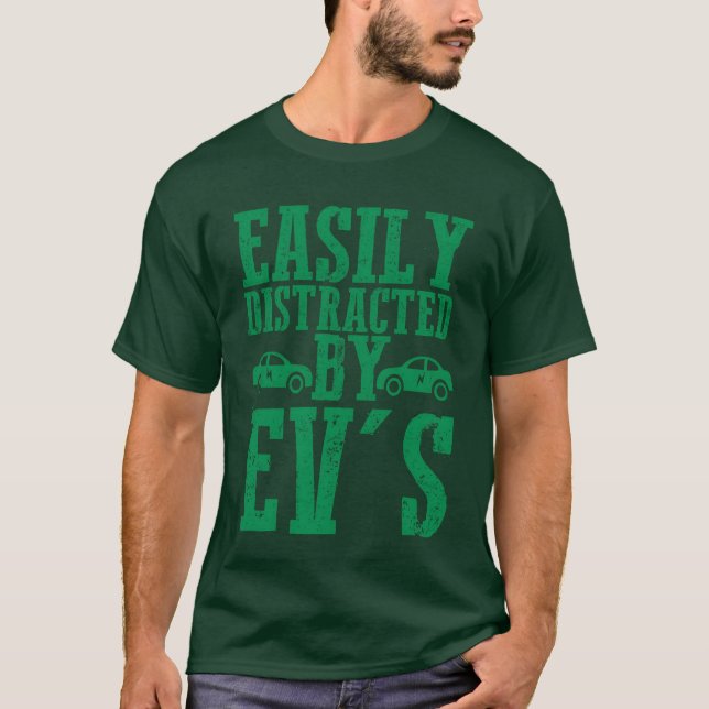 Easily Distracted By EVs EV-Fahrer Elektroauto gi T-Shirt (Vorderseite)