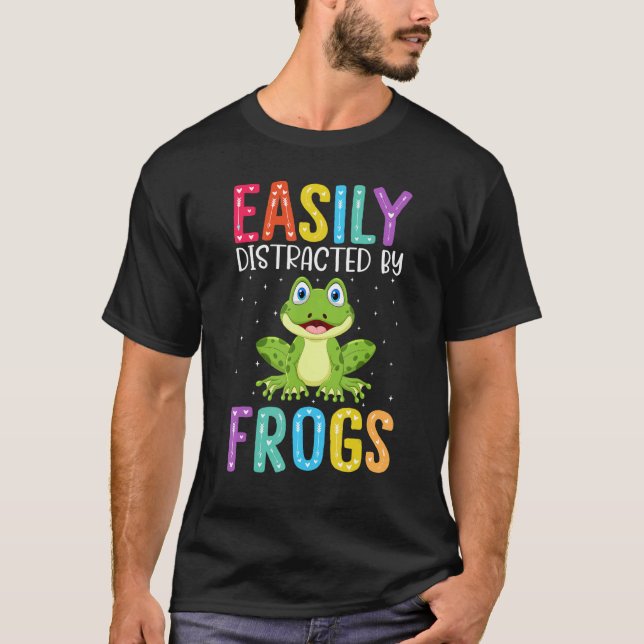 Easily Distracted By Frogs  Frog T-Shirt (Vorderseite)