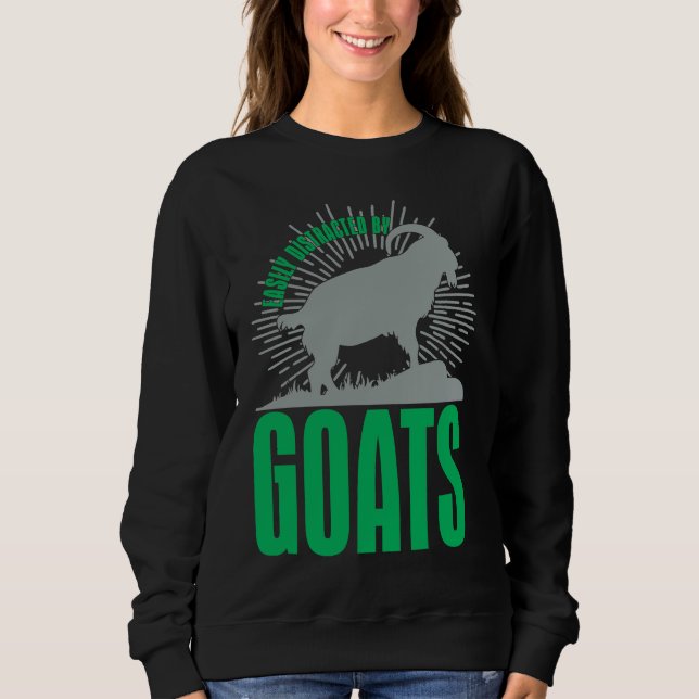 Easily Distracted By Goats  Animal  For Men Women Sweatshirt (Vorderseite)