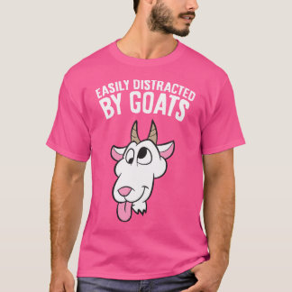 Easily Distracted By Goats T-Shirt