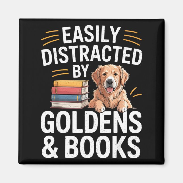 Easily Distracted By Goldens &amp; Books - Golden  Magnet (Vorne)