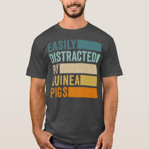 Easily Distracted By Meerschweinchen145 T-Shirt