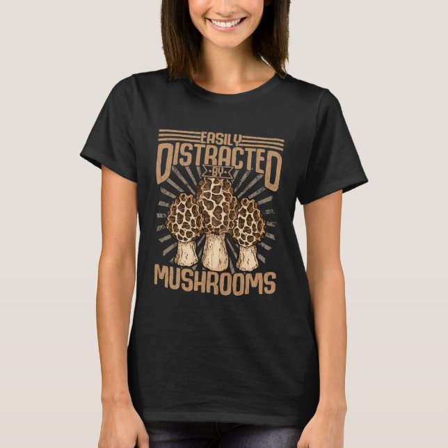 Easily Distracted By Mushroom  Morel Hunting Graph T-Shirt (Vorderseite)