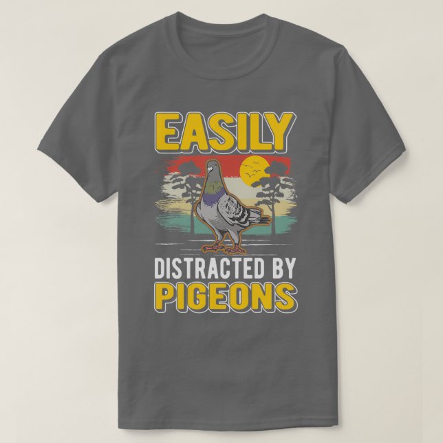 Easily Distracted By Pigeonx27s Pigeon Whisperer T-Shirt (Design vorne)
