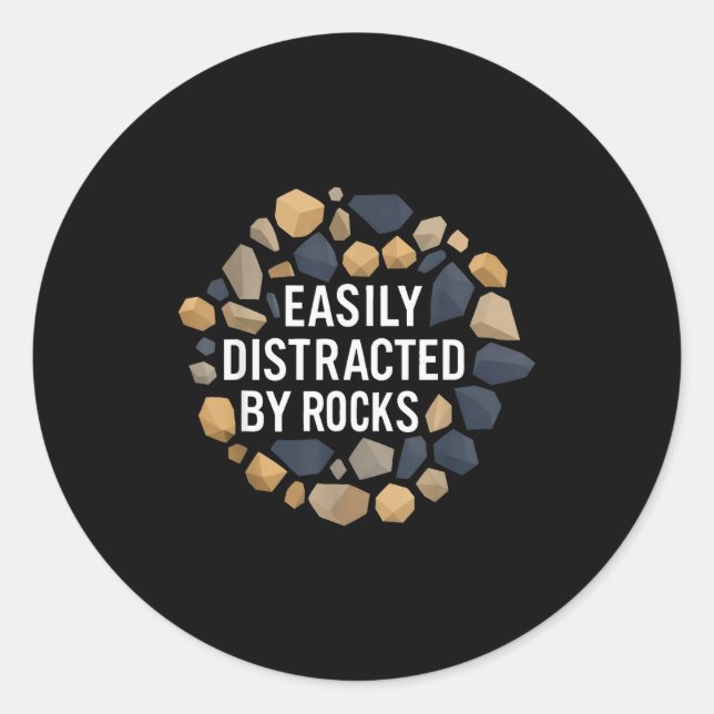 Easily Distracted By Rocks Funny Geology Rock Coll Runder Aufkleber (Vorderseite)