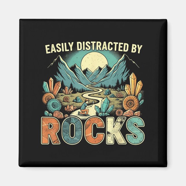 Easily Distracted By Rocks Geology Geologist Colle Magnet (Vorne)