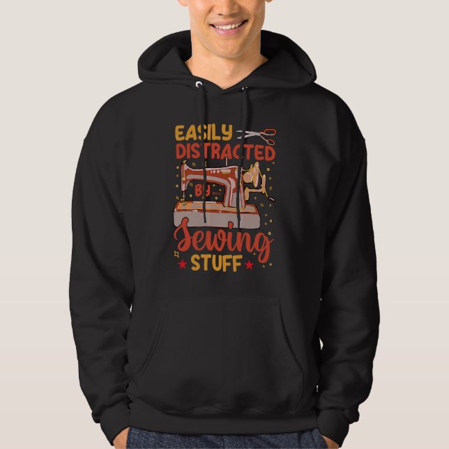 Easily Distracted By Sewing Stuff  Sewing Quilting Hoodie (Vorderseite)