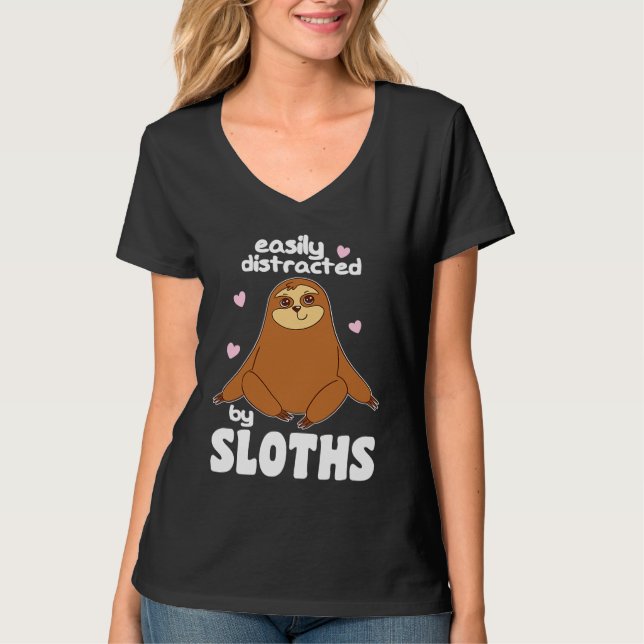 Easily Distracted By Sloths Cute Sloth T-Shirt (Vorderseite)