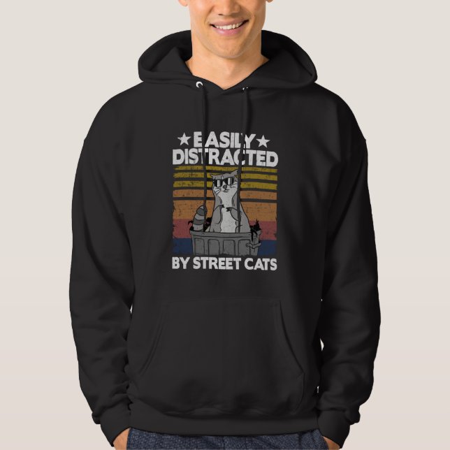 Easily Distracted By Street Cats Raccoon  5 Hoodie (Vorderseite)