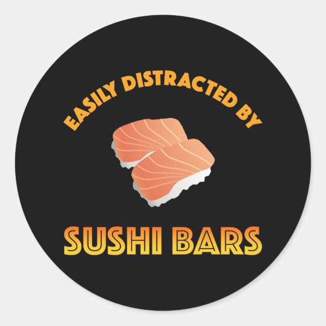 Easily Distracted By Sushi Bars Runder Aufkleber (Vorderseite)