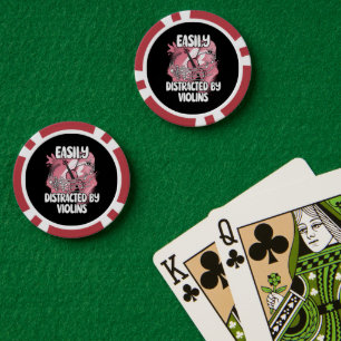 Easily Distracted By Violins Pokerchips