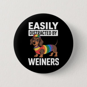 Easily Distracted By Weiners LGBTQ Regenbogen Schw Button