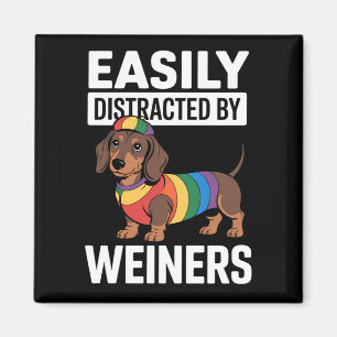 Easily Distracted By Weiners LGBTQ Regenbogen Schw Magnet